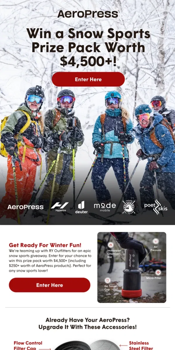 Email from AeroPress. Win $4,500+ in Snow Sports Gear!🤩