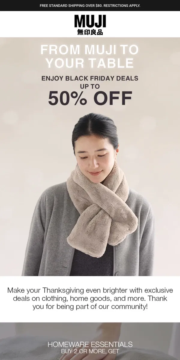 Email from MUJI. Feast on deals up to 50% OFF this Thanksgiving! 🦃