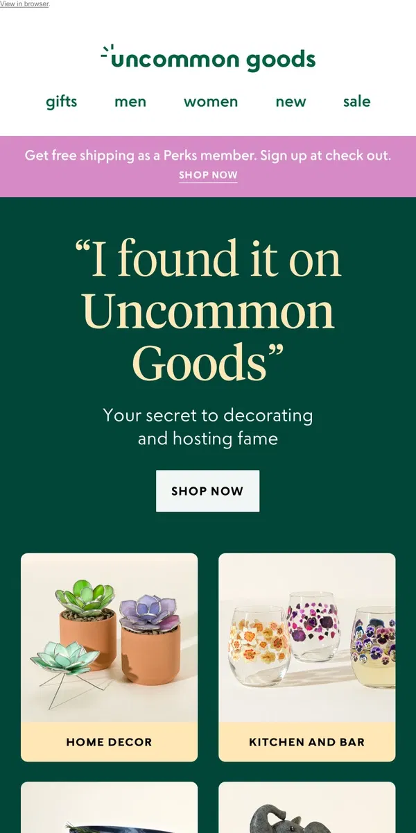 Email from Uncommon Goods. It's an uncommon home and hosting makeover