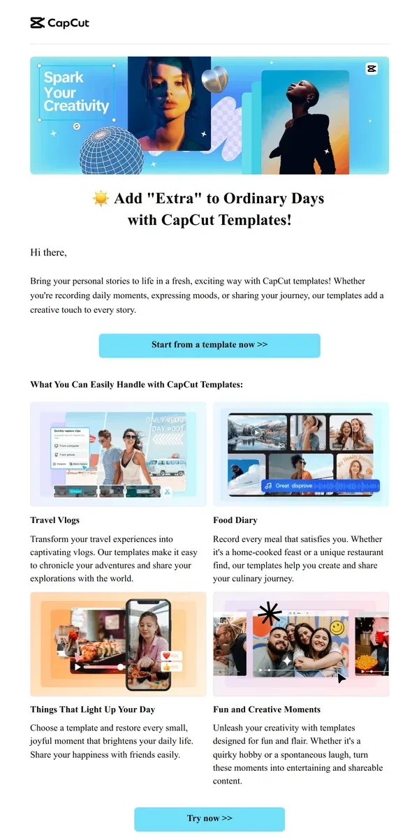 Email from CapCut. ☀️ Add "Extra" to Ordinary Days with CapCut Templates!