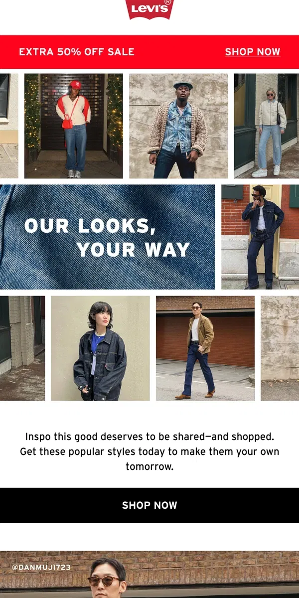 Email from Levi's. Our biggest inspiration? You.