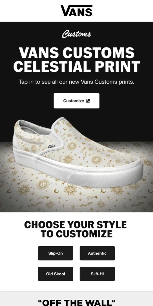 Email from Vans. VANS CUSTOMS 🌟 EXCLUSIVE CELESTIAL PRINT