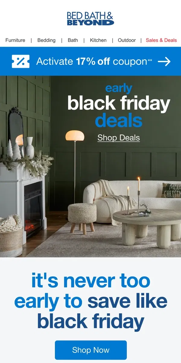 Email from Bed Bath & Beyond. It's Never too Early to Save Big on Furniture!