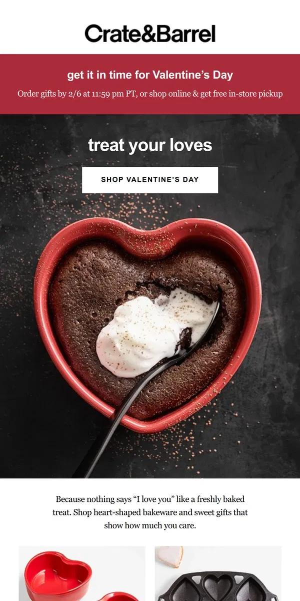 Email from Crate & Barrel. We’re all 😍 over these Valentine’s gifts →