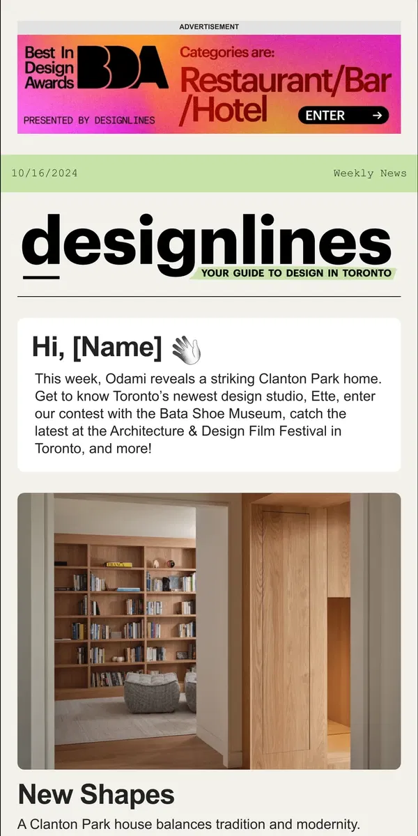 Email from Designlines. Odami Blends Formality and Openness in Clanton Park