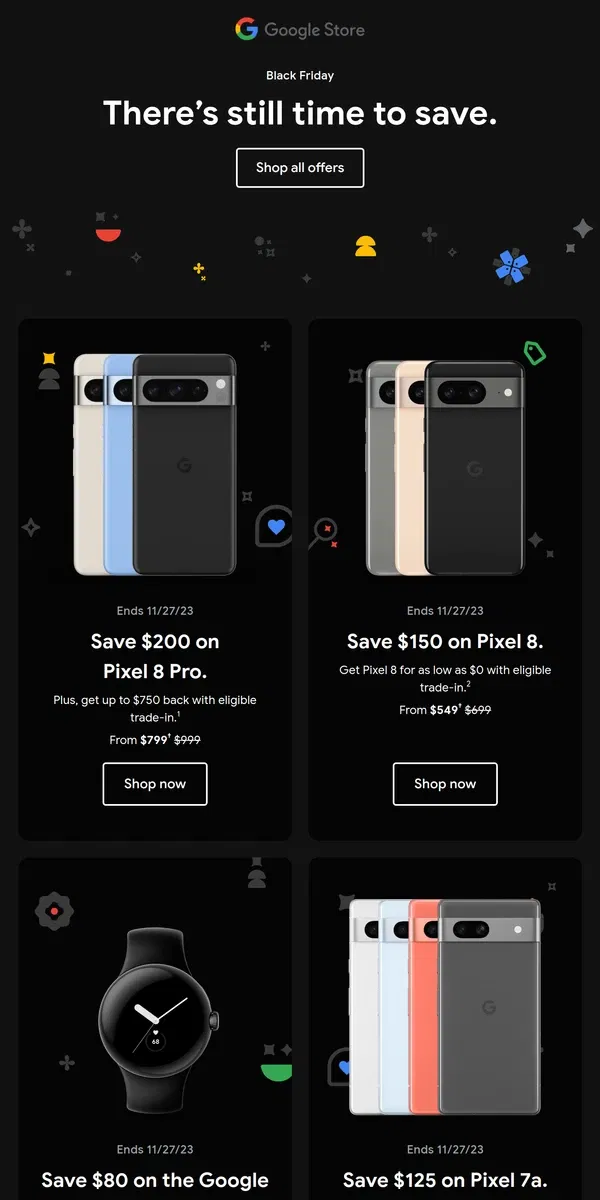 Email from Google Store. Get Black Friday deals before they’re gone