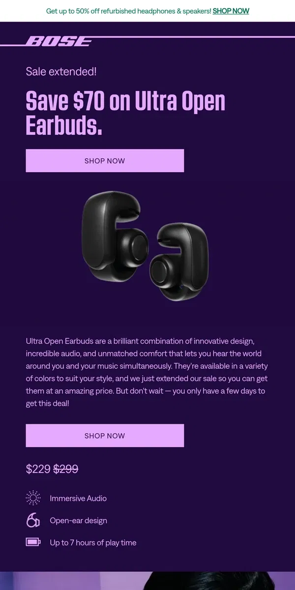 Email from Bose. Sale extended: $70 off Ultra Open Earbuds!