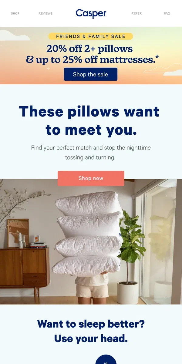 Email from Casper. Discover the perfect pillow for you.