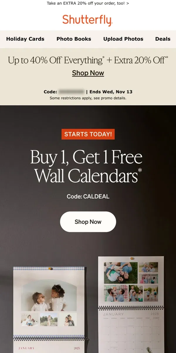 Email from Shutterfly. Today's the day 📅 BOGO FREE Calendars starts now!