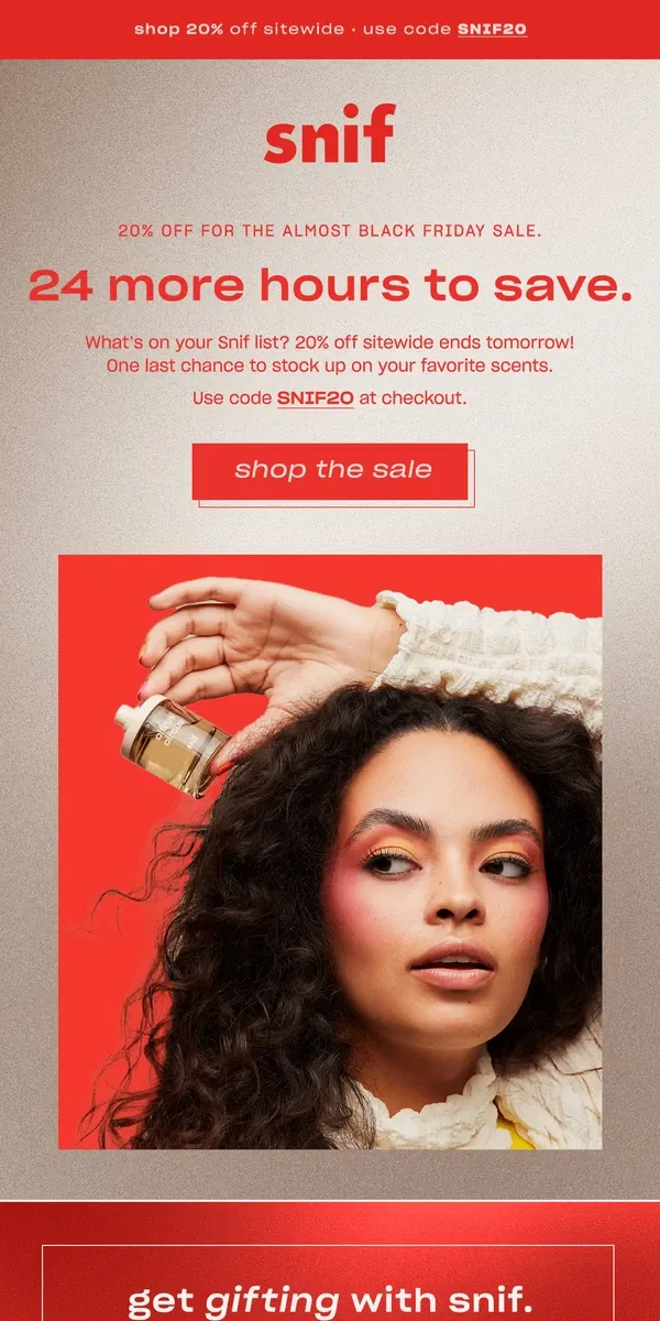 Email from Snif. Last chance to shop 20% off! ⏰