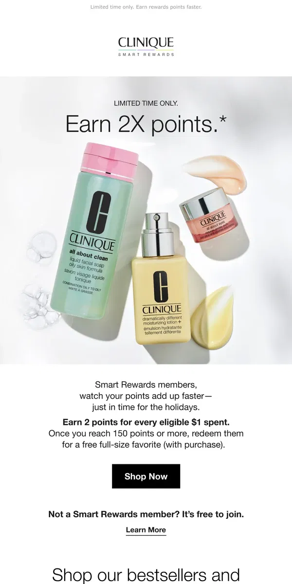 Email from Clinique. ⭐️ Double Points Today⭐️ Earn 2X Smart Rewards points with your purchase. 