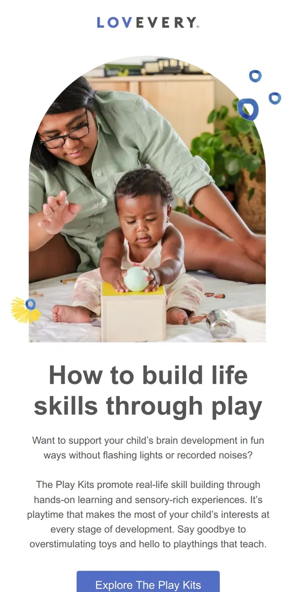 Email from Lovevery. Is your child building skills during play?