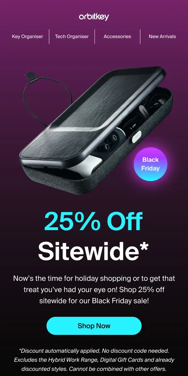 Email from Orbitkey. ICYMI: Black Friday 25% is LIVE!