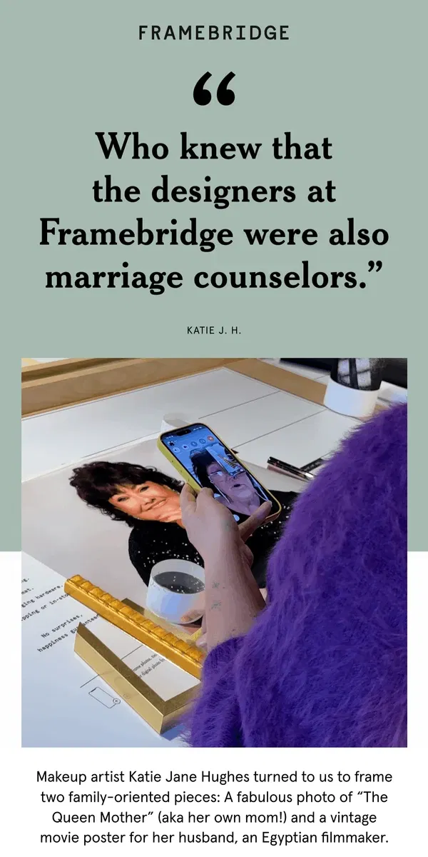 Email from Framebridge. A family affair