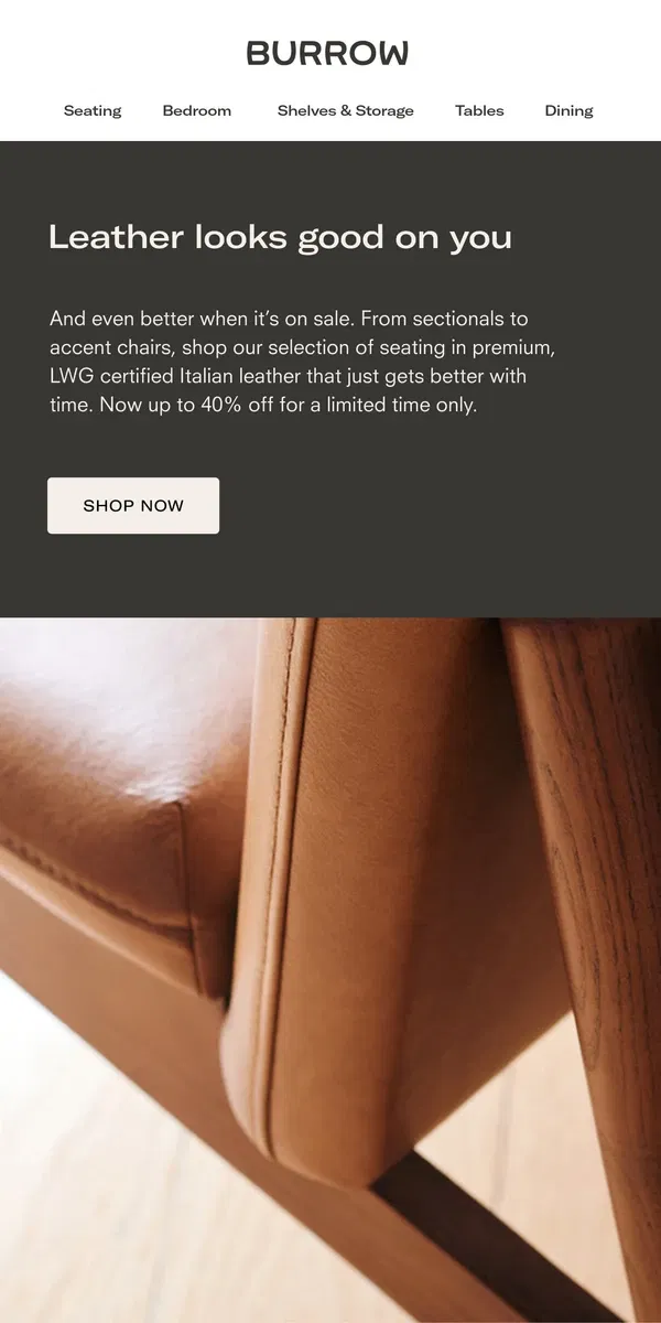 Email from Burrow. Save up to 40% on LWG-certified leather seating