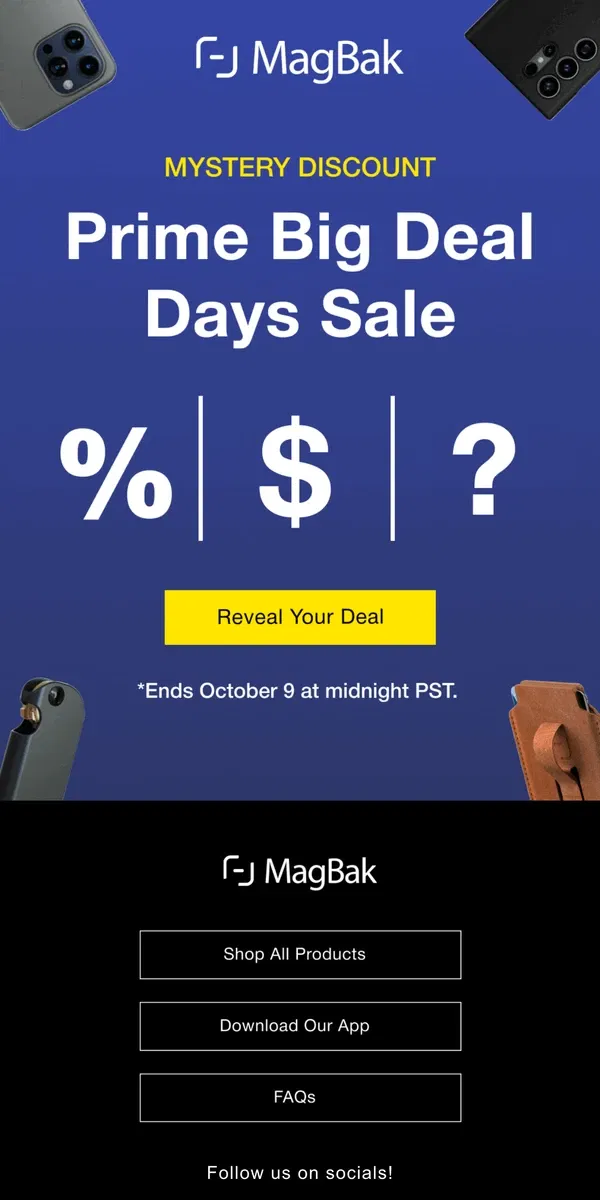 Email from MagBak. 🎉 Prime Big Deal Days Start NOW! 🎉