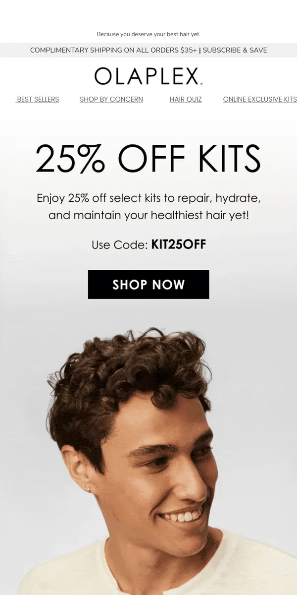 Email from OLAPLEX. Don't Miss Out! Get 25% Off Select Kits