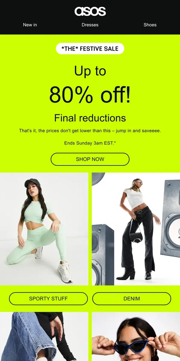 Email from ASOS. Up to 80% off! This time it's final 🛑