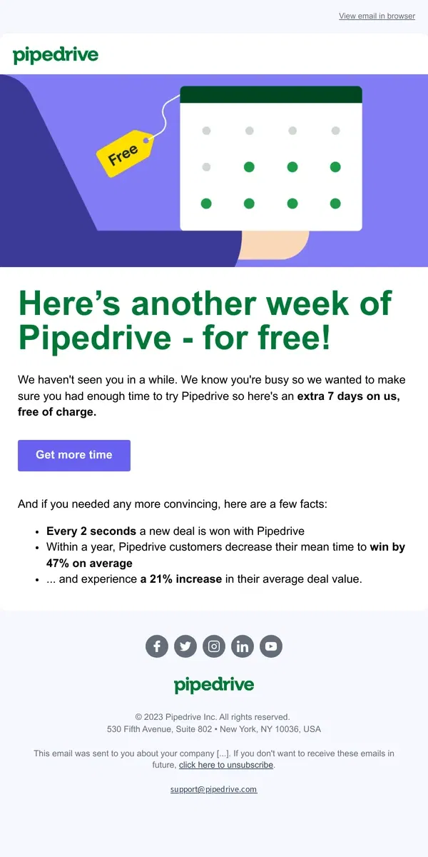 Email from Pipedrive. Have another week on us!