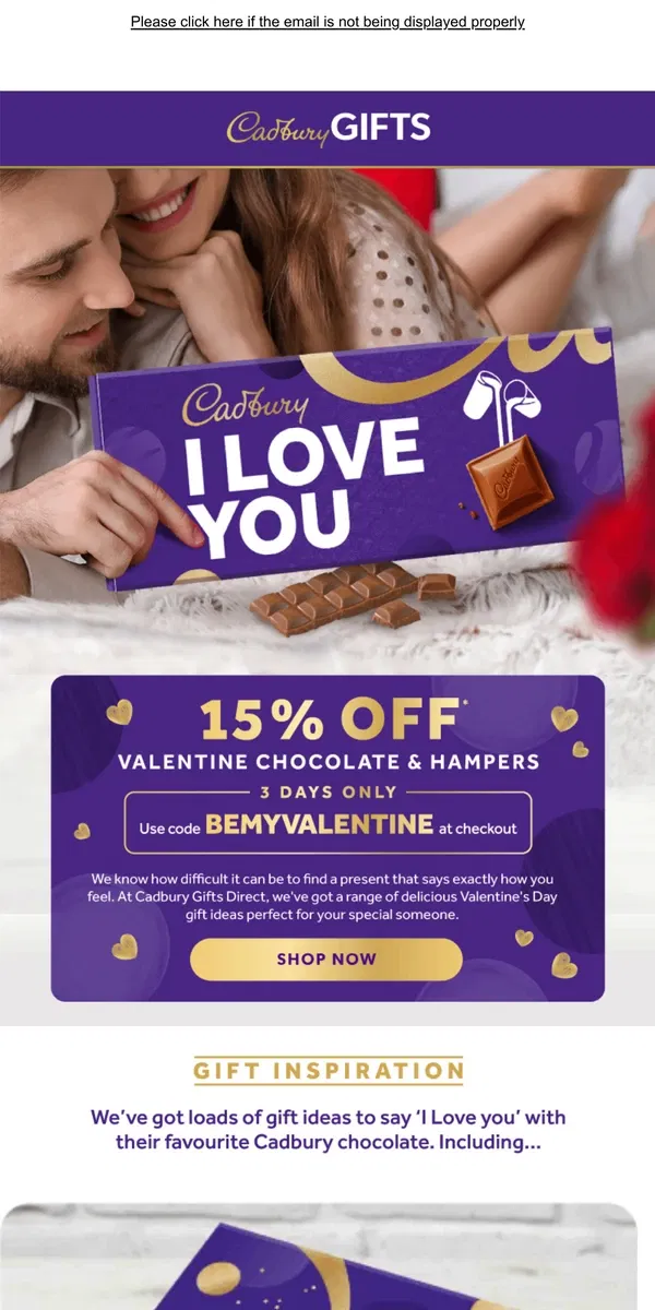 Email from Cadbury. Who deserves a little love?  Valentine's Day gifts 15% OFF!❤