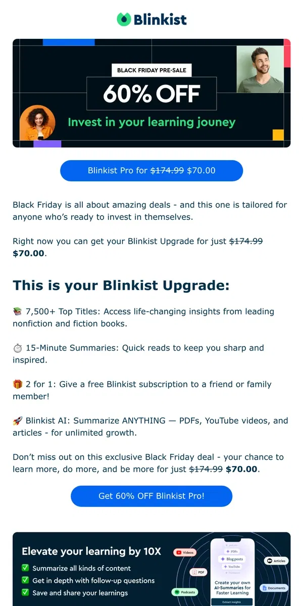 Email from Blinkist. Start Your Black Friday Savings Now: Blinkist for just $70.00 instead of $174.99. 🔥