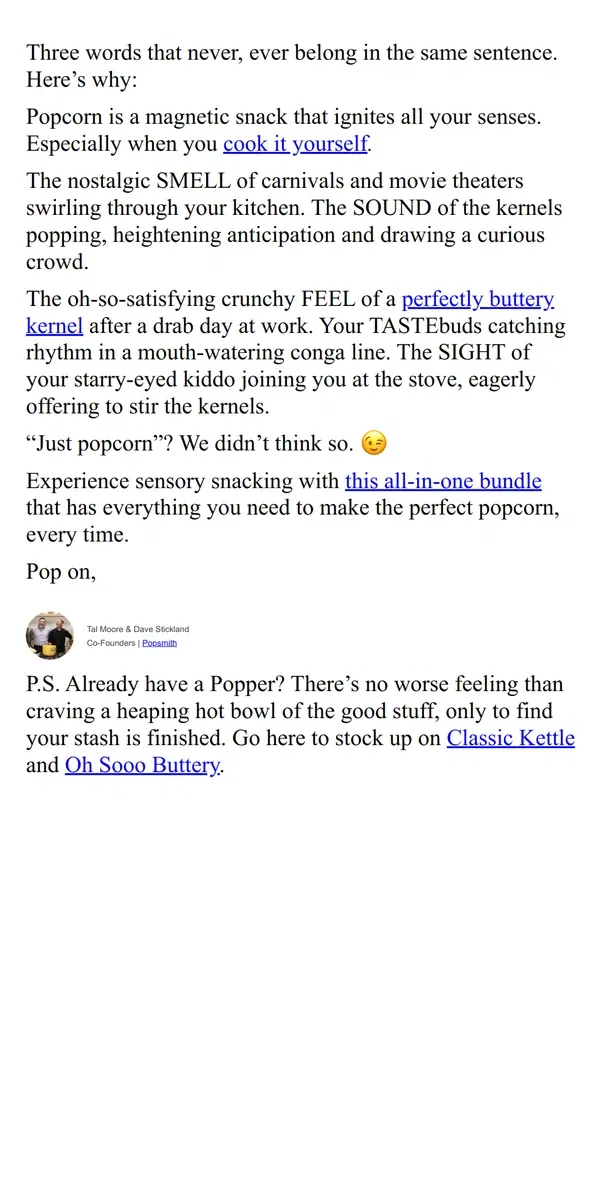 Email from Popsmith. “It’s just popcorn”