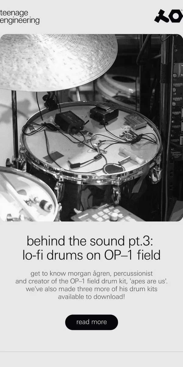 Email from teenage engineering. behind the sound pt.3: lo-fi drums on OP–1 field