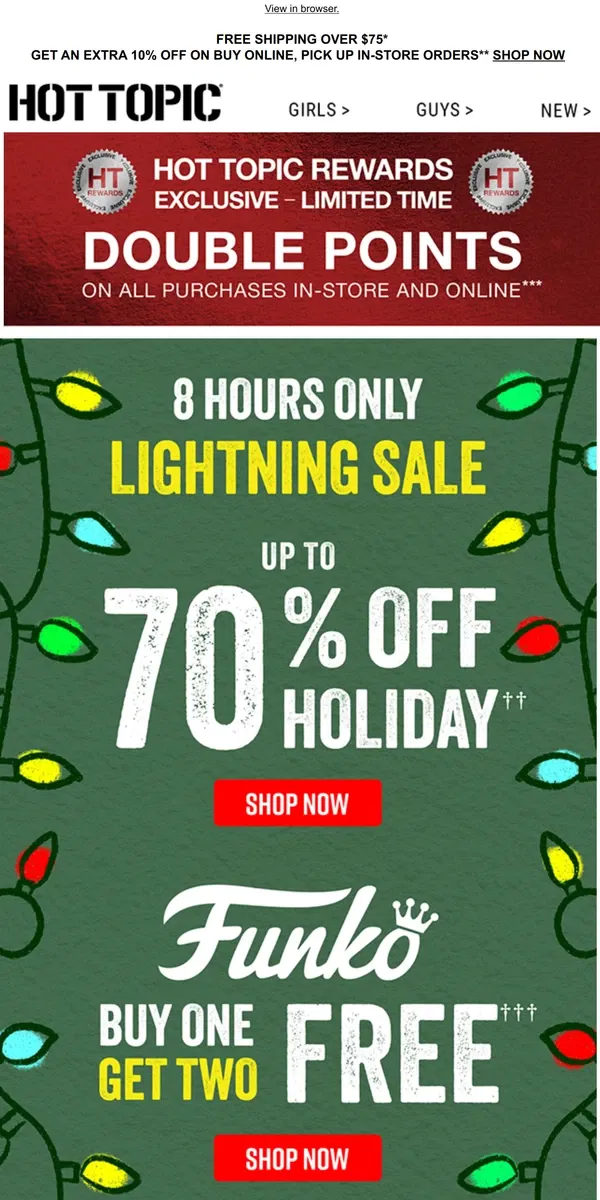 Email from Hot Topic. Up to 70% Off Holiday gifts + Buy 1, Get 2 Free Pops! 😍   🎄