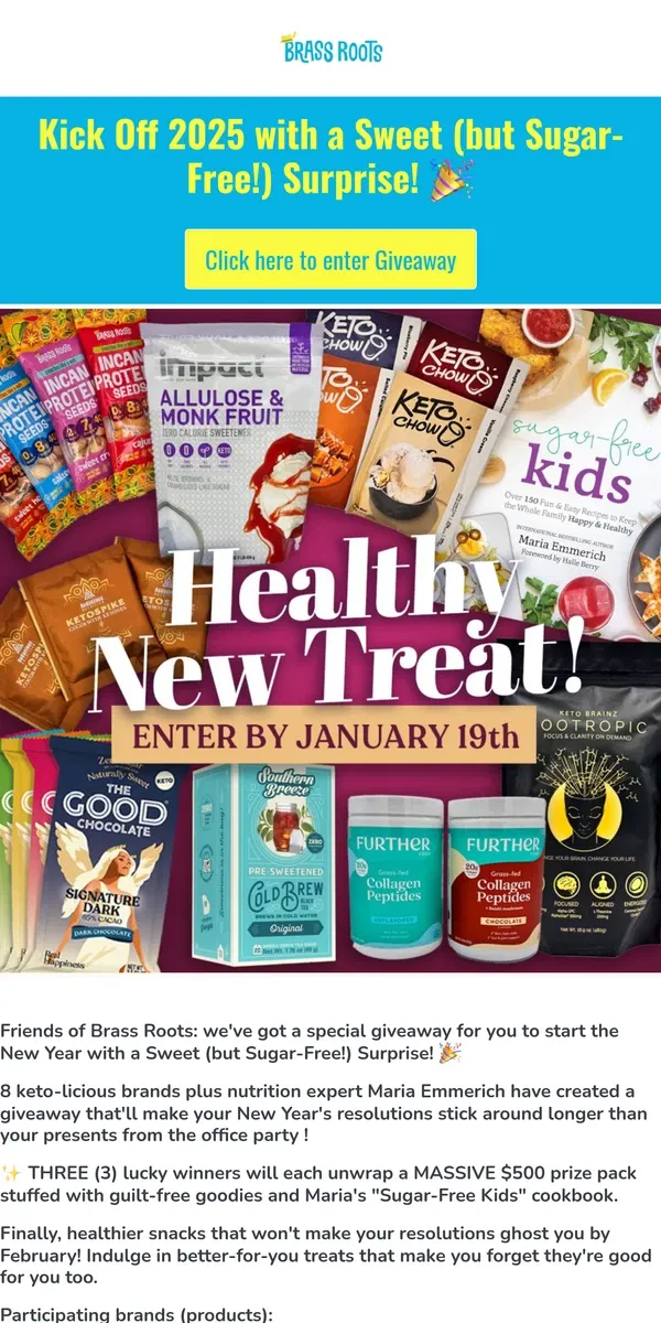 Email from Brass Roots. New year, new delicious giveaway! (9 brands)