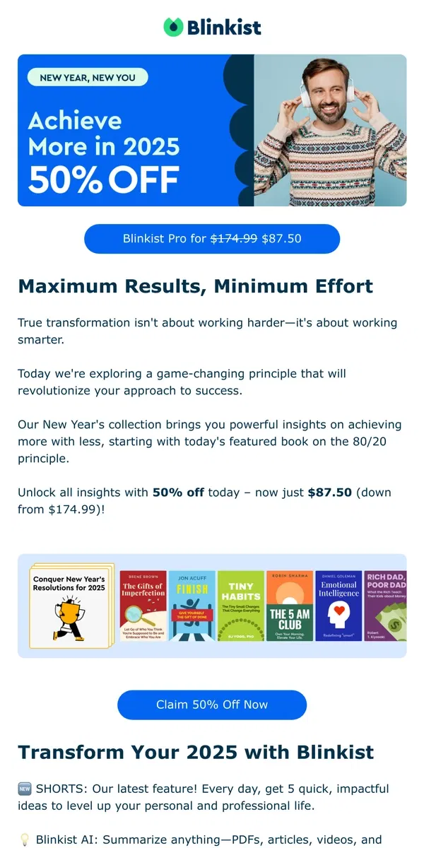 Email from Blinkist. 50% Off: Work Smarter, Not Harder in 2025