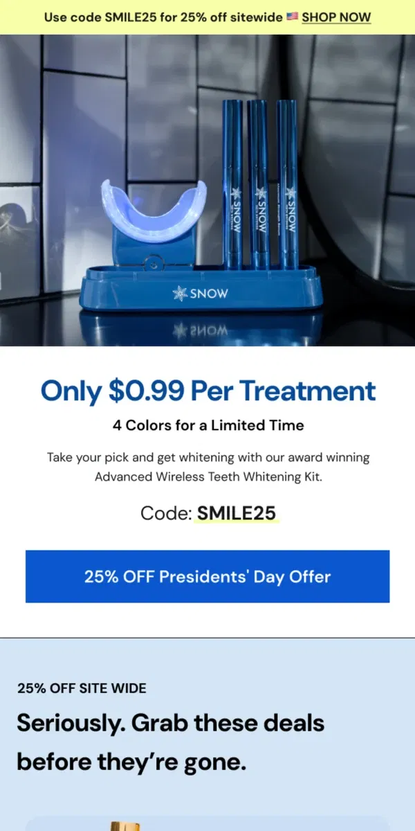 Email from Snow Teeth Whitening. Whiter teeth for under $1 per day 😯