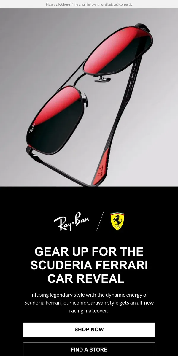 Email from Ray-Ban. Scuderia Ferrari car reveal: new drop