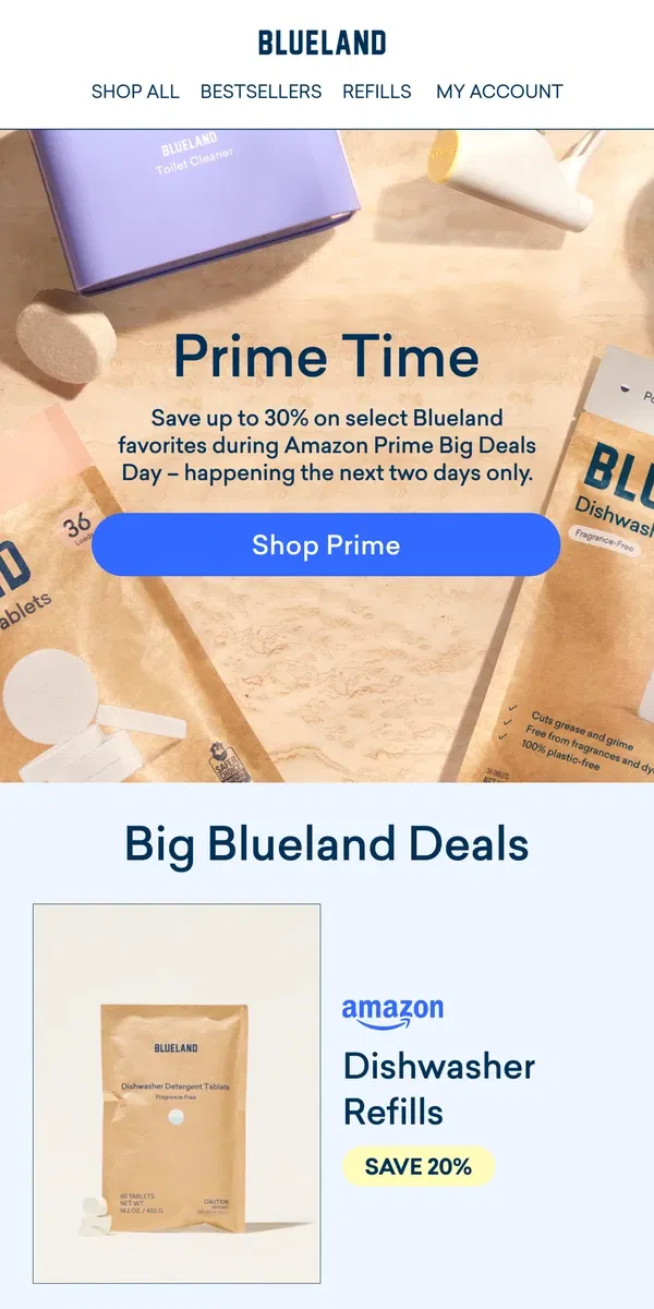 Email from Blueland. Prime Day is… back 👀