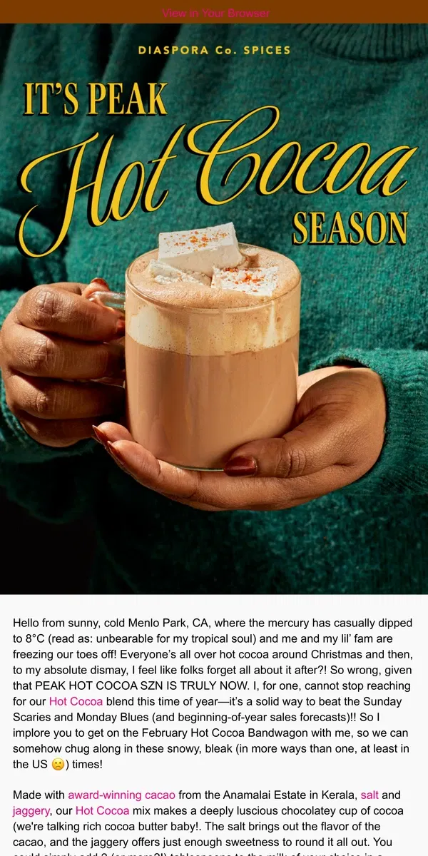 Email from Diaspora Co.. Your Ultimate Hot Cocoa Recipe