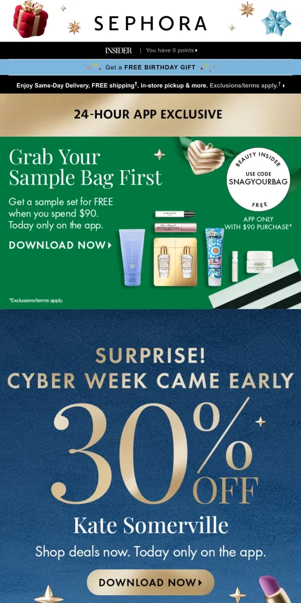 Email from Sephora. Surprise! Cyber Week came early on the Sephora app.