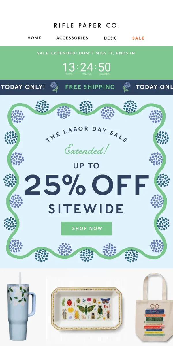 Email from Rifle Paper Co.. 25% OFF LABOR DAY SALE EXTENDED 🚨