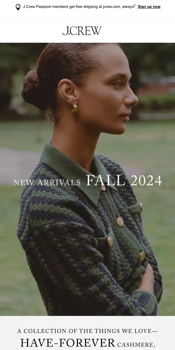 Email from J.Crew. New season, new arrivals