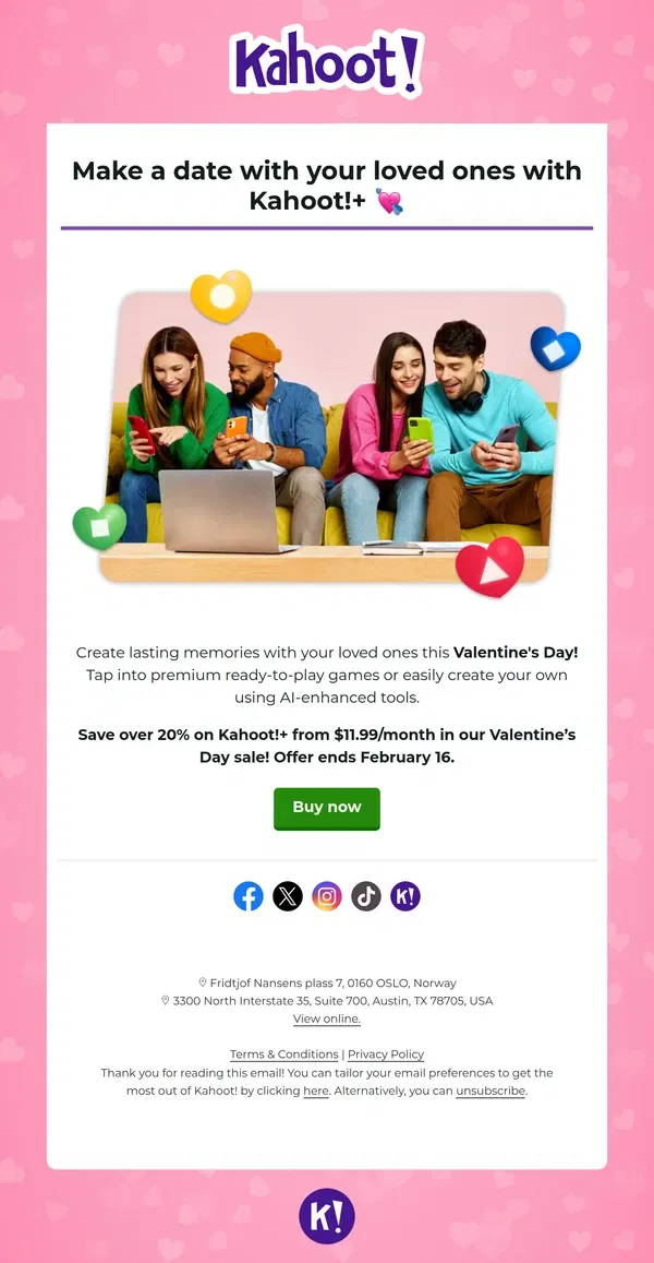 Email from Kahoot!. Hey, save over 20% on Kahoot!+ this Valentine's Day!