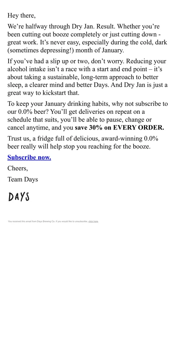 Email from Days Brewing Co. Keep up your January drinking habits 💪