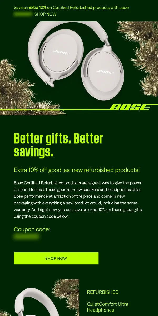 Email from Bose. Save an extra 10% on refurbished products!