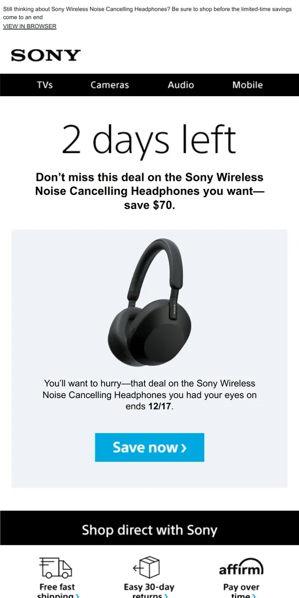 Email from Sony. Savings End Soon | Get What You Wanted for $70 Off