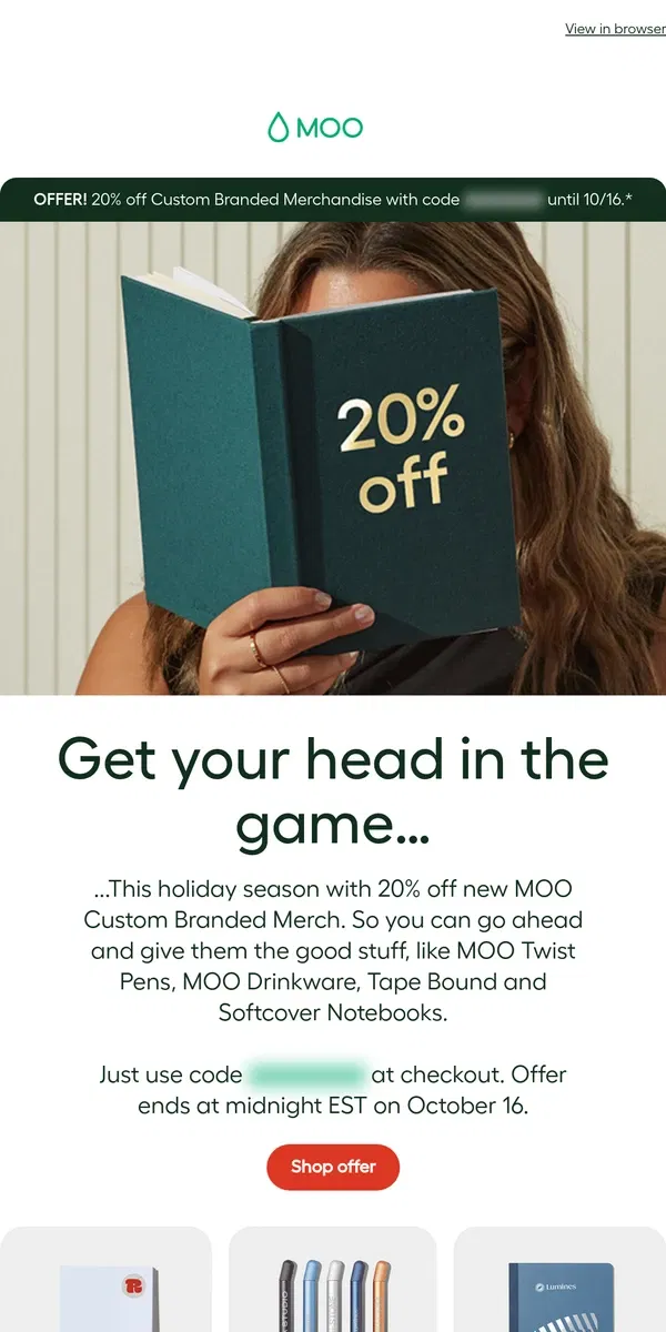 Email from MOO. 🤔 Need a reason to purchase our Custom Branded Merch?