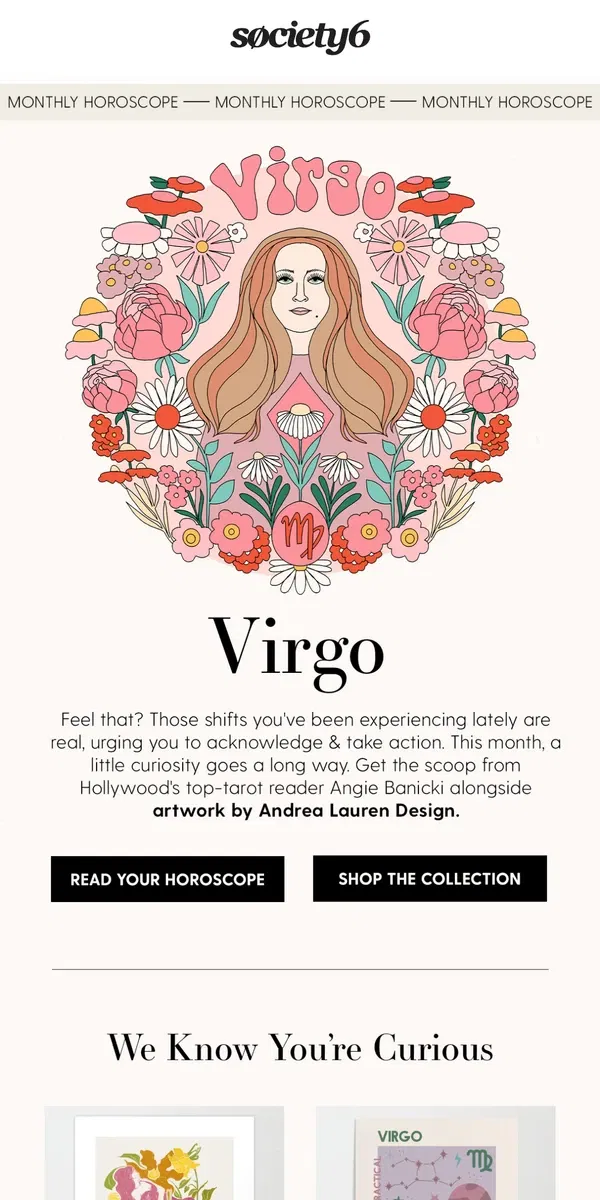 Email from Society6. What the Stars Have in Store for Virgos. ♍