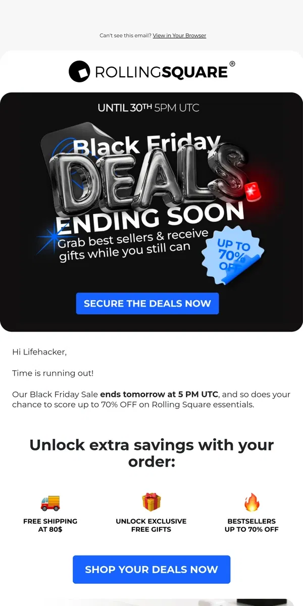 Email from Rolling Square. Black Friday deals are still ON! 💰