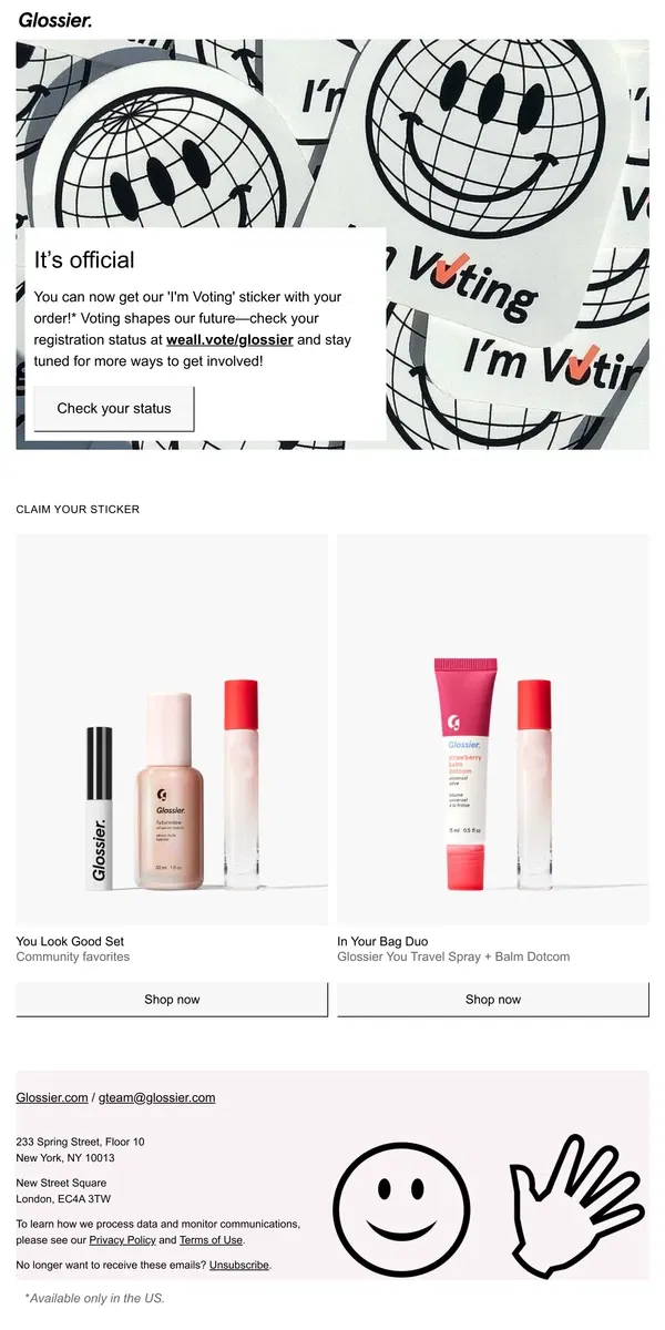 Email from Glossier. Our voting sticker is back!