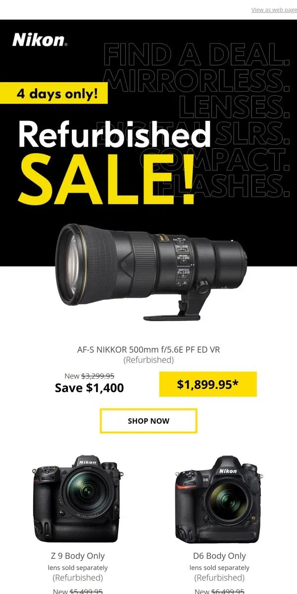 Email from Nikon. 4 DAYS ONLY! Refurbished Sale