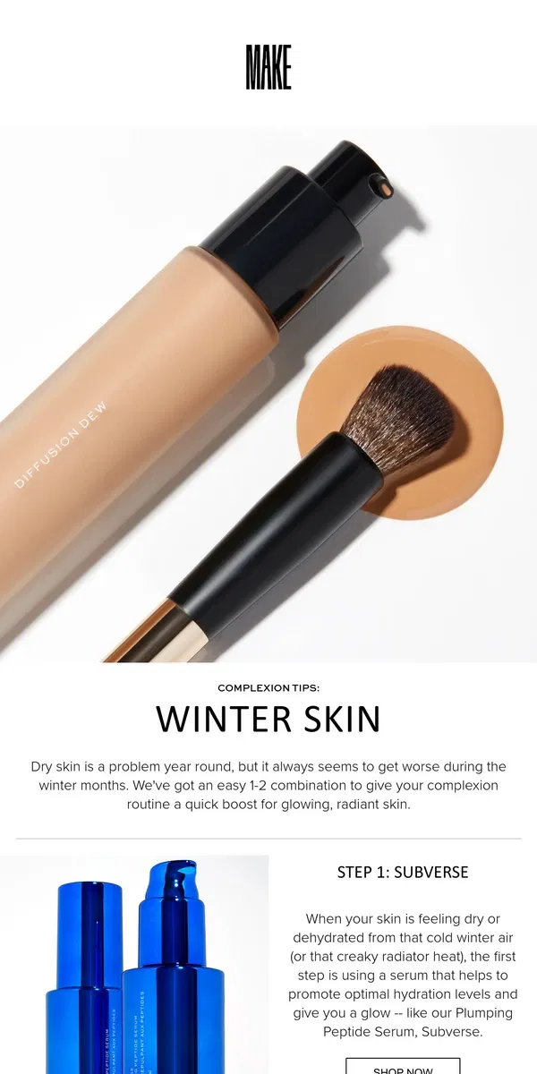 Email from MAKE Beauty. Winter Complexion Tips