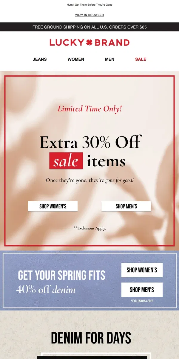 Email from Lucky Brand. 🚨 ENDS TODAY! 🚨 Extra 30% Off Sale Styles