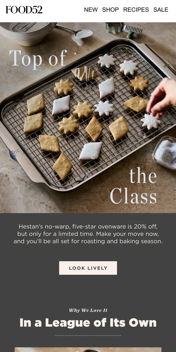 Email from Food52. No-warp ovenware, 20% off for hosting season.