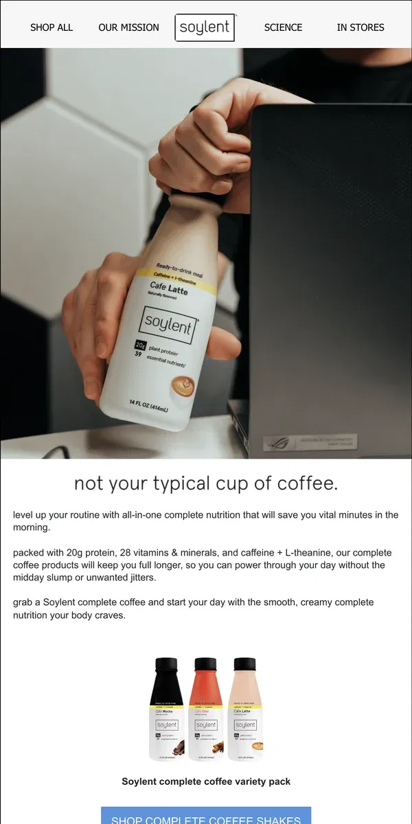 Email from Soylent. power through mornings with Soylent